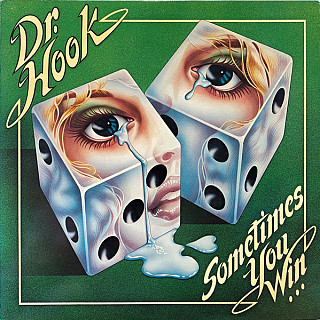 Dr. Hook - Sometimes You Win