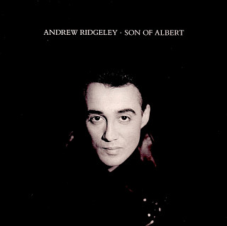 Andrew Ridgeley - Son Of Albert