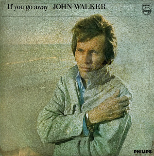 John Walker - If You Go Away