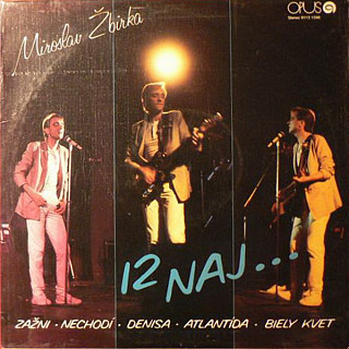 Miroslav Žbirka - 12 Naj…