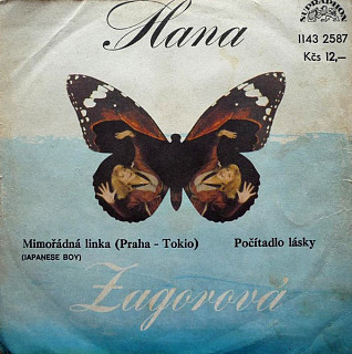 Hana Zagorová - Mimořádná Linka (Praha-Tokio) (Japanese Boy) / Počítadlo Lásky