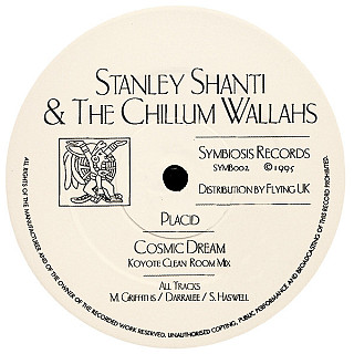 Stanley Shanti & The Chillum Wallahs - Placid / Cosmic Dream (Koyote Clean Room Mix)