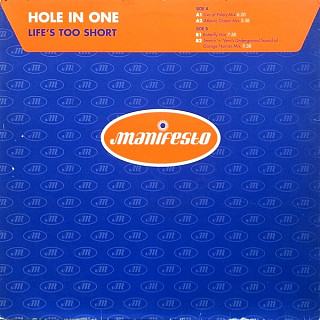 Hole In One - Life's Too Short
