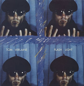Tom Verlaine - Flash Light