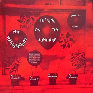 The Youngbloods - Turning On The Sunshine