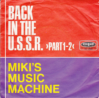 Miki's Music Machine - Back In The U.S.S.R.