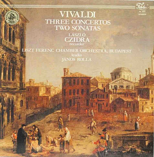 Antonio Vivaldi - Three Concerti Two Sonatas