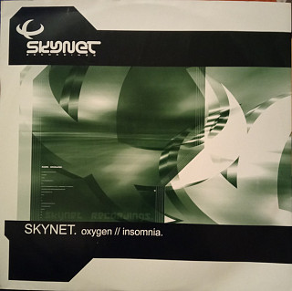 Skynet - Oxygen / Insomnia