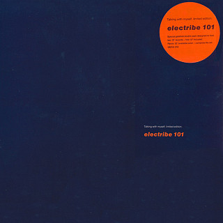 Electribe 101 - Talking With Myself (Limited Edition)
