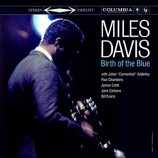 Miles Davis - Birth Of The Blue