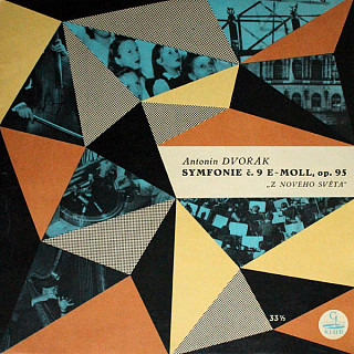 Antonín Dvořák - Symfonie Č. 9 E-moll, Op. 95 „Z Nového Světa”