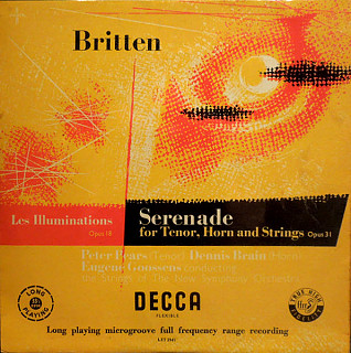 Benjamin Britten - Les Illuminations Op 18 / Serenade For Tenor, Horn And Strings Op 31
