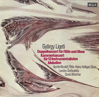 György Ligeti - Doppelkonzert Für Flöte Und Oboe / Kammerkonzert Für 13 Instrumentalisten / Melodien