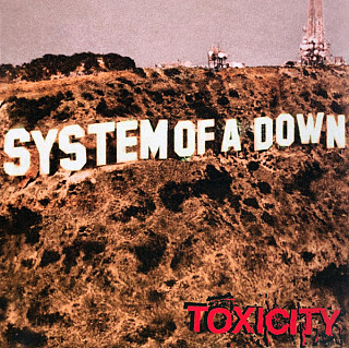 System Of A Down - Toxicity