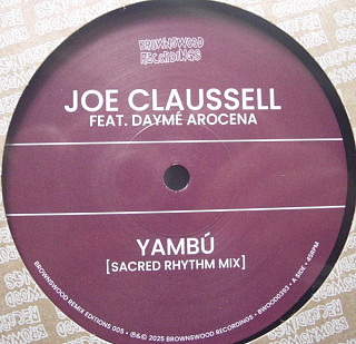 Joe Claussell - Yambú (Sacred Rhythm Mix) / The Rumba Experiment (Motor City Drum Ensemble Remix)