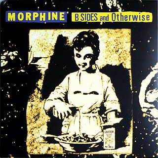 Morphine - B-Sides And Otherwise