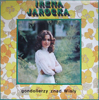 Irena Jarocká - Gondolierzy Znad Wisły