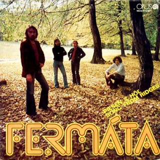 Fermáta - Pieseň Z Hôľ = Song From Ridges