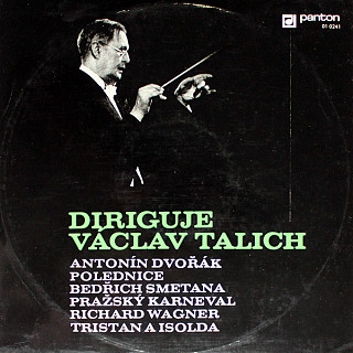 Various Artists - Diriguje Václav Talich - Polednice, Pražský Karneval, Tristan A Isolda