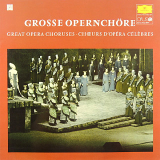 Various Artists - Grosse Opernchöre = Veľké Operné Zbory
