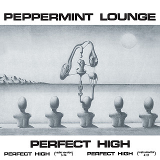 Peppermint Lounge - Perfect High