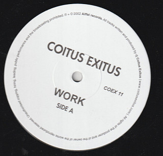 Coitus Exitus - Work / Good Morning