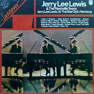 Jerry Lee Lewis - Jerry Lee Lewis At The Star-Club-Hamburg
