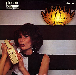 The Electric Banana - The Sixties