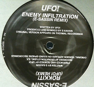 E-Sassin - Enemy Infiltration (E-Sassin Remix) / Rokkit! (UFO! Remix)