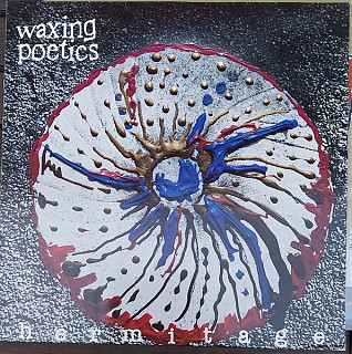 Waxing Poetics - Hermitage