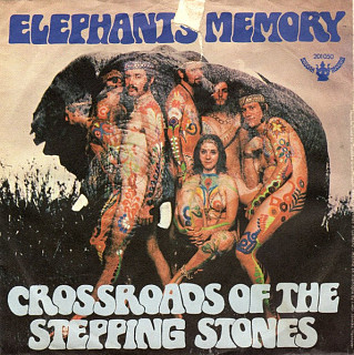 Elephants Memory - Crossroads Of The Stepping Stones