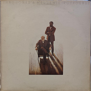 Thad Jones & Mel Lewis - Potpourri