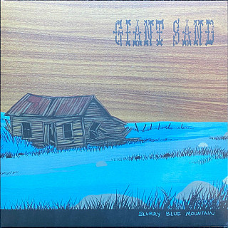 Giant Sand - Blurry Blue Mountain