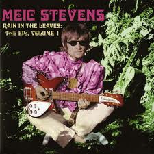 Meic Stevens - Rain In The Leaves: The EPs, Volume 1
