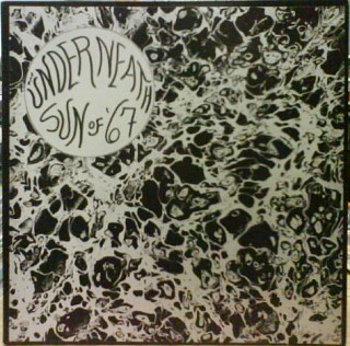 The Underneath - Sun Of '67