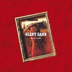 Giant Sand - The Love Songs