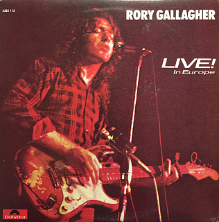 Rory Gallagher - Live! In Europe