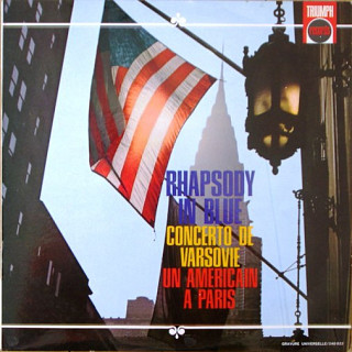 George Gershwin - Rhapsody In Blue / Un Américain A Paris / Concerto De Varsovie