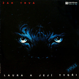 Laura A Její Tygři - Žár Trvá