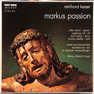 Reinhard Keiser - Markus-Passion