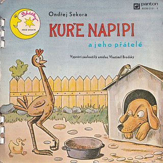 Ondřej Sekora - Kuře Napipi A Jeho Přátelé
