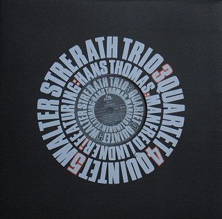 Walter Strerath - Trio Quartet Quintet