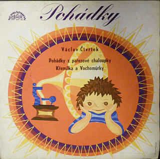 Václav Čtvrtek - Pohádky Z Pařezové Chaloupky Křemílka A Vochomůrky