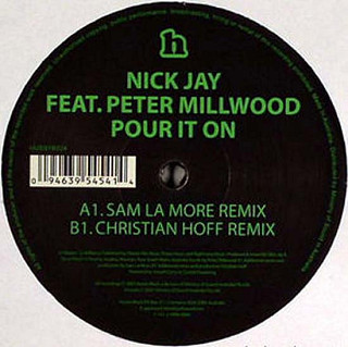 Nick Jay - Pour It On