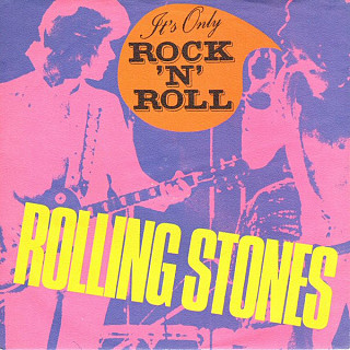The Rolling Stones - It's Only Rock 'N' Roll