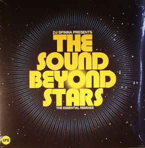 DJ Spinna - The Sound Beyond Stars (The Essential Remixes) (LP2)