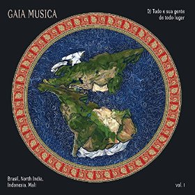 DJ Tudo e sua gente de todo lugar - Gaia Música, Vol. 1