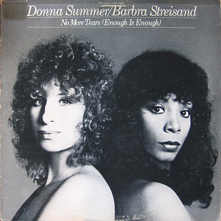 Donna Summer & Barbra Streisand - No More Tears (Enough Is Enough)