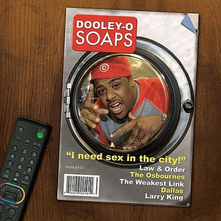 Dooley-O - Soaps