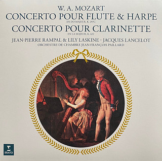 Wolfgang Amadeus Mozart - Concerto Pour Flute & Harpe En Do Majeur, K. 297c, Concerto Pour Clarinette En La Majeur, K. 622
